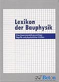 Image de Lexikon der Bauphysik: Eine Zusammenstellung wichtiger Begriffe und physikalischer Grösse