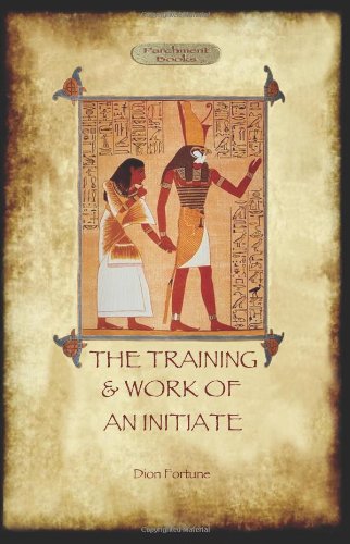 The Training and Work of an Initiate