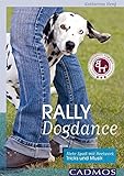 Buch-Cover Rally Dogdance: Mit Tricks und Musik durch den Parcours