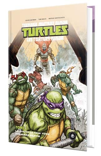 Les Tortues ninja - TMNT, T2 : La Chute de New-York (1/2)
