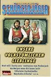 Unsere Volkst�mlichen Lieblinge [Musikkassette] [Musikkassette] - Zillertaler Sch�rzenj�ger