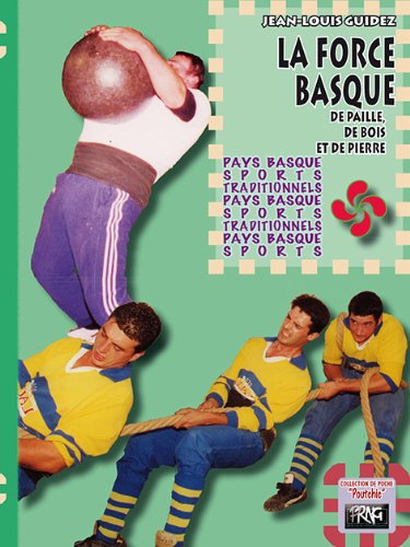 La Force basque, de paille, de bois et de pierre en ligne La Force basque, de paille, de bois et de pierre en ligne