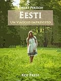 Image de Eesti: Un viaggio imprevisto