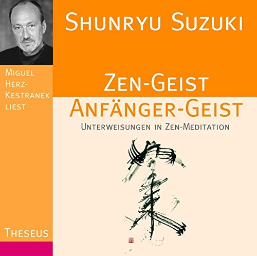 Download Zen-Geist Anfänger-Geist: Unterweisungen in Zen-Meditation Download Zen-Geist Anfänger-Geist: Unterweisungen in Zen-Meditation