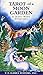 Tarot of a Moon Garden Deck by 