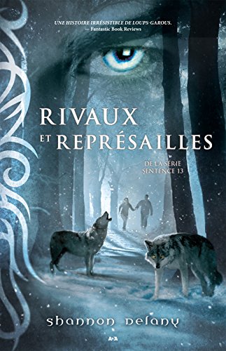 Sentence 13 - Tome 5: Rivaux et représailles