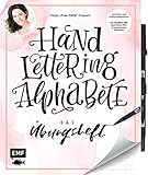 Handlettering Alphabete - Das Übungsheft mit original Tombow ABT Dual Brush Pen: Schriften und Schmuckelemente: Mit Hilfslinien zum perfekten Lettering by Tanja Cappell