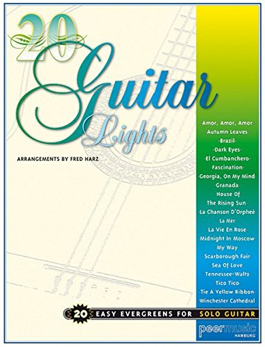 Preisvergleich Produktbild 20 guitar lights: 20 easy Evergreens for solo Guitar
