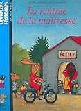 La rentrée de la maîtresse