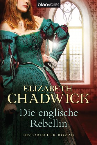 Download Die englische Rebellin: Historischer Roman Download Die englische Rebellin: Historischer Roman