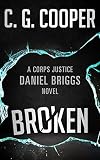 Image de Broken: A Daniel Briggs Novel (Corps Justice - Daniel Briggs Book 3) (English Ed