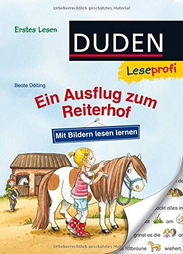 Duden Leseprofi - Mit Bildern lesen lernen: Ein Ausflug zum Reiterhof, Erstes Lesen (DUDEN Leseprofi Erstes Lesen)