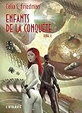 Image de Enfants de la conquête: Enfants de la conquête, T2