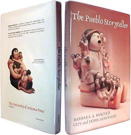 The Pueblo Storyteller: Development of a Figurative Ceramic Tradition livre