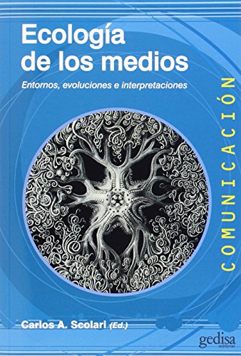 Ecologia de los medios (Comunicación)