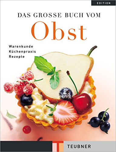 Download Das große Buch vom Obst (Teubner Edition) Download Das große Buch vom Obst (Teubner Edition)