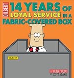 14 Years of Loyal Service in a Fabric-Covered Box: A Dilbert Book 14 Years of Loyal Service in a Fabric-Covered Box: A Dilbert Book