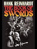 Image de Hank Reinhardt's The Book of Swords (English Edition)