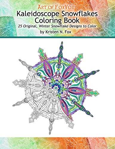 Kaleidoscope Snowflakes Coloring Book 25 Original Winter Snowflake Designs To Color Buy Online In Isle Of Man At Isleofman Desertcart Com Productid 64360114