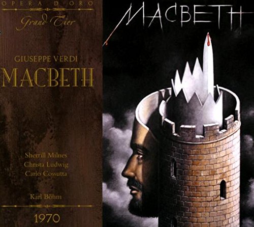Verdi : Macbeth. Milnes, Ludwig, Cossutta, Böhm.