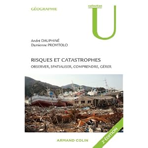 Risques et catastrophes - Observer, spatialiser, comprendre, gérer Livre en Ligne - Telecharger Ebook