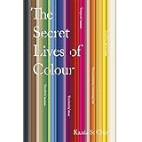 The Secret Lives of Colour