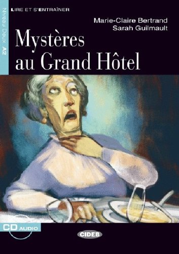 Mysteres Au Grand Hotel - Book & CD [Lingua francese]