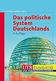 Image de Das politische System Deutschlands (utb basics, Band 2923)