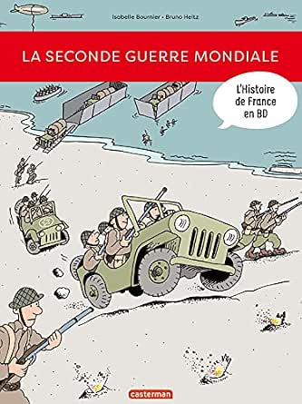 L Histoire De France En La Seconde Guerre Mondiale French Edition Ebook Bournier Isabelle Bournier Isabelle Amazon De Kindle Shop