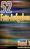 Image de 52 Foto-Aufgaben: Band 1