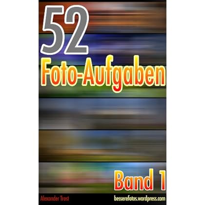 [PDF] Download 52 Foto-Aufgaben: Band 1 Kostenlos