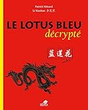 Lotus Bleu décrypté (le) by 