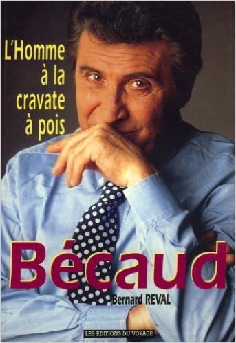 couverture de : B&eacute;caud l'homme &agrave; la cravate &agrave; pois
