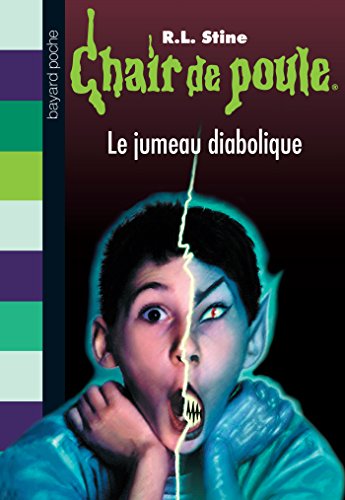 Download Chair de poule, Tome 51 : Le jumeau diabolique Download Chair de poule, Tome 51 : Le jumeau diabolique