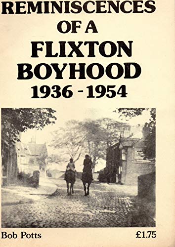 Preisvergleich Produktbild Reminiscences of a Flixton Boyhood, 1936-54