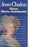 Chere Marie-Antoinette