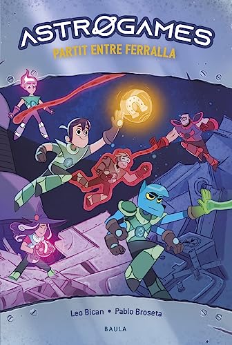 Partit entre ferralla: 1 (Astrogames)