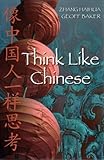 Image de Think Like Chinese