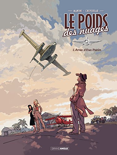 Le poids des nuages: L'amie d'Eva Perron Le poids des nuages: L'amie d'Eva Perron