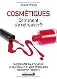 Cosmétiques, comment s'y retrouver