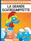 Les Schtroumpfs Lombard - tome 28 - La Grande Schtroumpfette