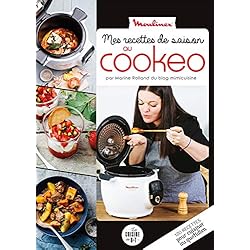 Mes recettes de saison au cookeo