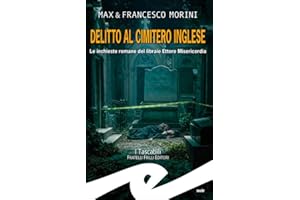 Delitto al cimitero inglese. Le inchieste romane del libraio Ettore Misericordia
