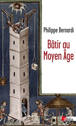 Bâtir au Moyen Âge en ligne Bâtir au Moyen Âge en ligne