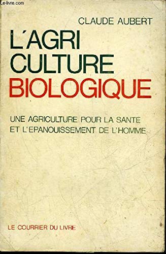 L'AGRICULTURE BIOLOGIQUE gratuit