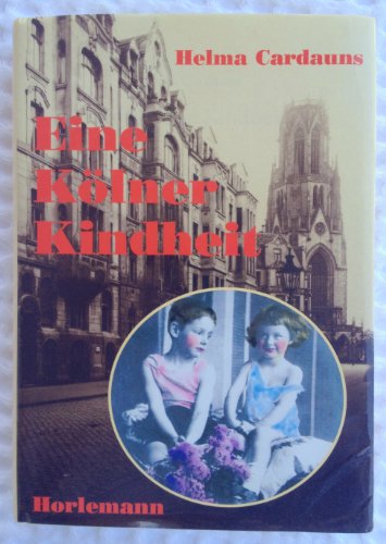 Eine Kölner Kindheit