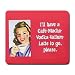 Produktbild Humor I'll Have a Cafe Mocha Vodka Valium Latte to Go Please Mouse Pad