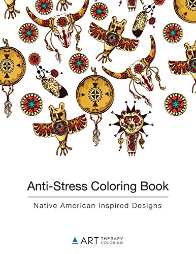 Anti-Stress Coloring Book: Native American Inspired Designs: Volume 9 reviews Anti-Stress Coloring Book: Native American Inspired Designs: Volume 9