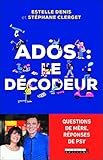 Ados, le décodeur