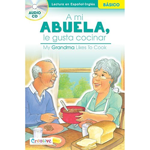 Creative Teaching Materials Spanish-English Book W/CD-My Grandma Likes To Cook by Pbs Publishing
